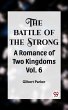 THE BATTLE OF THE STRONG A ROMANCE OF... - Bild 1