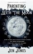 Parenting With The Moon (eBook, ePUB) - Bild 1