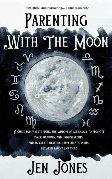 Parenting With The Moon (eBook, ePUB)
