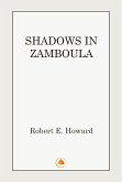 SHADOWS IN ZAMBOULA (eBook, ePUB)