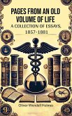 Pages from an Old Volume of Life A Collection of Essays, 1857-1881 (eBook, ePUB)