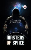 Masters of Space (eBook, ePUB) Masters of Space (eBook, ePUB)