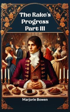Cover The Rake's Progress Part III (eBook, ePUB)