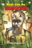 Notes from the Underground (eBook, ePUB) Notes from the Underground (eBook, ePUB)