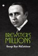 Brewster's Millions (eBook, ePUB) - Bild 1