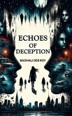 Echoes of Deception (eBook, ePUB)