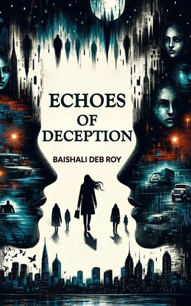 Echoes of Deception (eBook, ePUB) Echoes of Deception (eBook, ePUB)