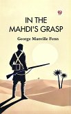 In the Mahdi's Grasp (eBook, ePUB)