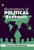 Illustrations of Political Economy Volume 4 (eBook, ePUB) Illustrations of Political Economy Volume 4 (eBook, ePUB)