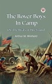 The Rover Boys In Camp Or, The Rivals of Pine Island (eBook, ePUB)