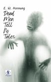 Dead Men Tell No Tales (eBook, ePUB) Dead Men Tell No Tales (eBook, ePUB)