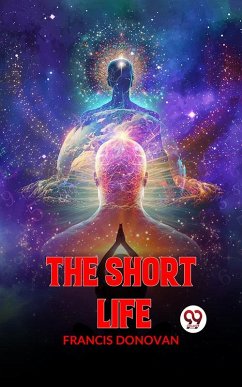 Cover The Short Life (eBook, ePUB)