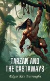 Tarzan and the Castaways (eBook, ePUB) Tarzan and the Castaways (eBook, ePUB)