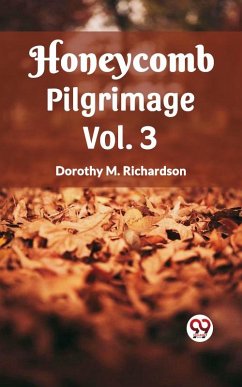 Cover Honeycomb Pilgrimage Vol. 3 (eBook, ePUB)