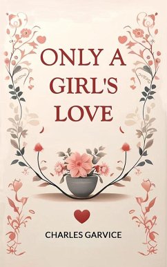 Cover Only a Girl's Love (eBook, ePUB)