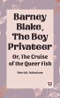 Barney Blake, The Boy Privateer Or, The... - Bild 1
