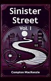 Sinister Street Vol. I (eBook, ePUB)