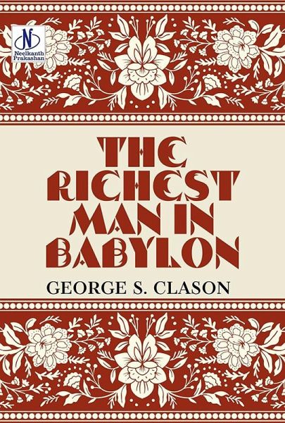 The Richest Man In Babylon (eBook, ePUB)