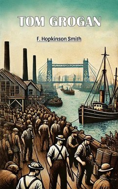 Tom Grogan (eBook, ePUB) - Smith, F. Hopkinson