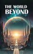The World Beyond (eBook, ePUB) - Bild 1