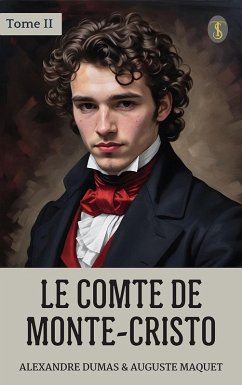 Le comte de Monte-Cristo, Tome II (eBook, ePUB) - Dumas, Auguste & Maquet