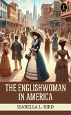 The Englishwoman in America (eBook, ePUB) The Englishwoman in America (eBook, ePUB)