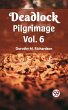 Deadlock Pilgrimage Vol. 6 (eBook, ePUB) - Bild 1