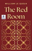 The Red Room (eBook, ePUB) The Red Room (eBook, ePUB)