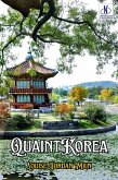 Quaint Korea (eBook, ePUB) Quaint Korea (eBook, ePUB)