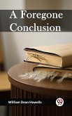 A Foregone Conclusion (eBook, ePUB)