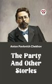 THE PARTY AND OTHER STORIES (eBook, ePUB)