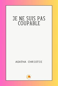 Cover JE NE SUIS PAS COUPABLE (eBook, ePUB)
