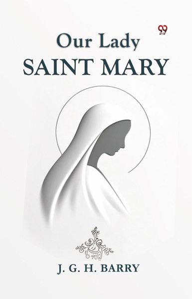 Our Lady Saint Mary (eBook, ePUB)