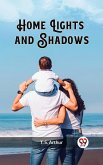Home Lights and Shadows (eBook, ePUB)