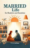 Married Life Its Shadows and Sunshine (eBook, ePUB)
