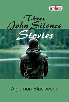 Cover Three John Silence Stories (eBook, ePUB)