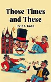 Those Times and These (eBook, ePUB)