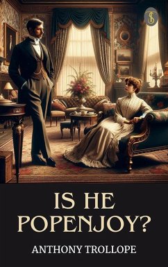 Is He Popenjoy? (eBook, ePUB) - Trollope, Anthony
