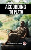 ACCORDING TO PLATO (eBook, ePUB)