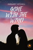 GONE WITH THE WIND (eBook, ePUB) GONE WITH THE WIND (eBook, ePUB)