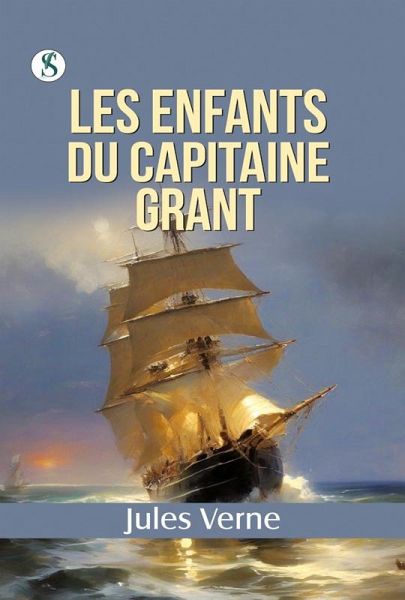 Les enfants du capitaine Grant (eBook, ePUB) Les enfants du capitaine Grant (eBook, ePUB)