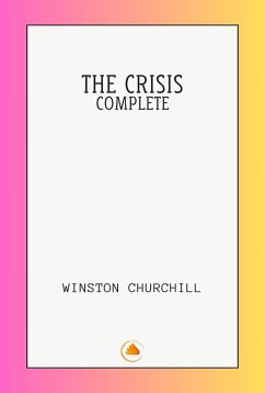 Cover THE CRISIS - COMPLETE (eBook, ePUB)