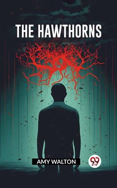 The Hawthorns (eBook, ePUB) - Walton, Amy