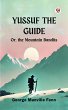 Yussuf the Guide Or, the Mountain... - Bild 1
