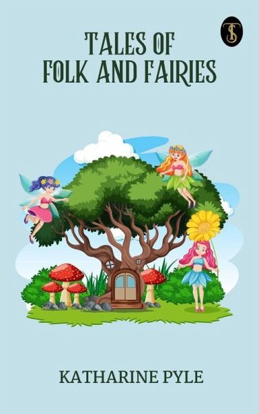Tales of Folk and Fairies (eBook, ePUB)