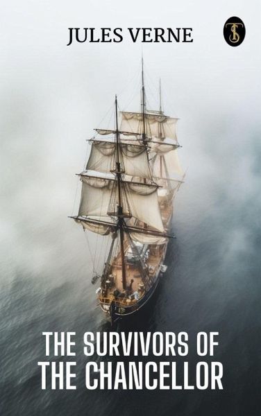 The Survivors of the Chancellor (eBook, ePUB)