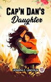 CAP'N DAN'S DAUGHTER (eBook, ePUB) CAP'N DAN'S DAUGHTER (eBook, ePUB)