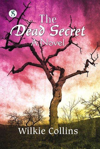 The Dead Secret (eBook, ePUB) The Dead Secret (eBook, ePUB)