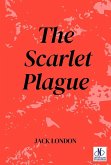 The Scarlet Plague (eBook, ePUB) The Scarlet Plague (eBook, ePUB)