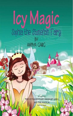 Cover Icy Magic Sophia the Stonefish fairy (eBook, ePUB)